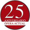 Logo 25 aniversario Opera Actual
