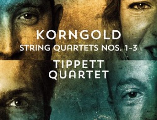 Reseña cd: Korngold, String Quartets. Tippett Quartet