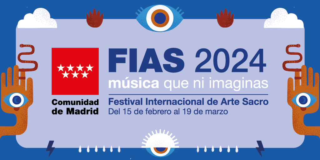 La 34ª edición del Festival Internacional de Arte Sacro (FIAS) de Madrid anuncia su programación