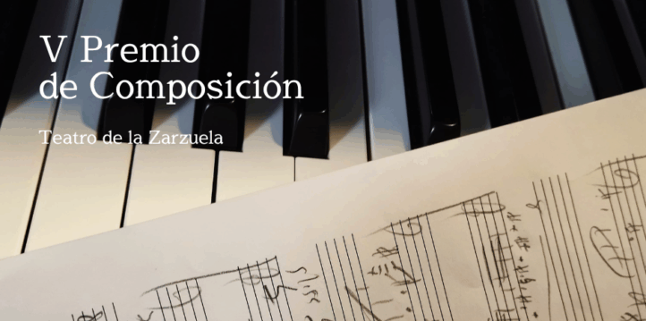 El Teatro de la Zarzuela ha anunciado la convocatoria de la quinta edición de su Premio de Composición, destinada a premiar a jóvenes creadores. Pueden concurrir a este concurso alumnos matriculados en las especialidades de Composición o Sonología de cerca de una decena de conservatorios de todo el país, siendo la obra premiada estrenada en el teatro madrileño en junio de 2026.