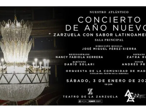 El Teatro de la Zarzuela da la bienvenida al 2026 con ‘Zarzuela con sabor latinoamericano”