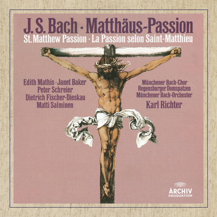 La Pasión por excelencia: J. S. Bach: Matthäus-Passion BWV 244Dirección: Karl Richter Evangelista: Peter Schreier (tenor) Jesús: Dietrich Fischer-Dieskau (barítono) Soprano: Edith Mathis Contralto: Janet Baker Bajo: Matti Salminen Coros: Münchener Bach-Chor / Regensburger Domspatzen (Director de coros: Georg Ratzinger) Orquesta: Münchener Bach-Orcheste. Sello: Archiv Produktion (Deutsche Grammophon) Grabación: Herkules-Saal der Residenz, Múnich, junio-agosto de 1979 Publicación: 1980