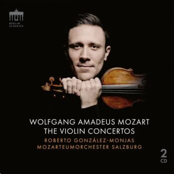 CD Mozart Roberto Gonzalez-Monjas Mozarteum